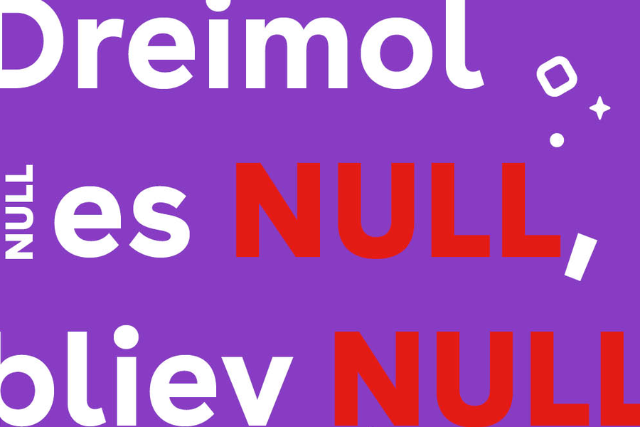 Text: "Dreimol NULL es NULL, bliev NULL"